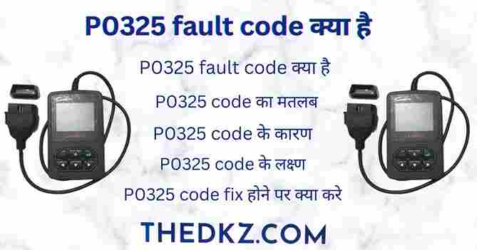 P0325 fault code