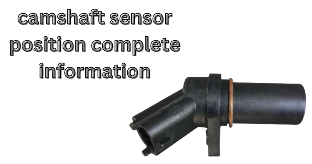 camshaft-sensor-position